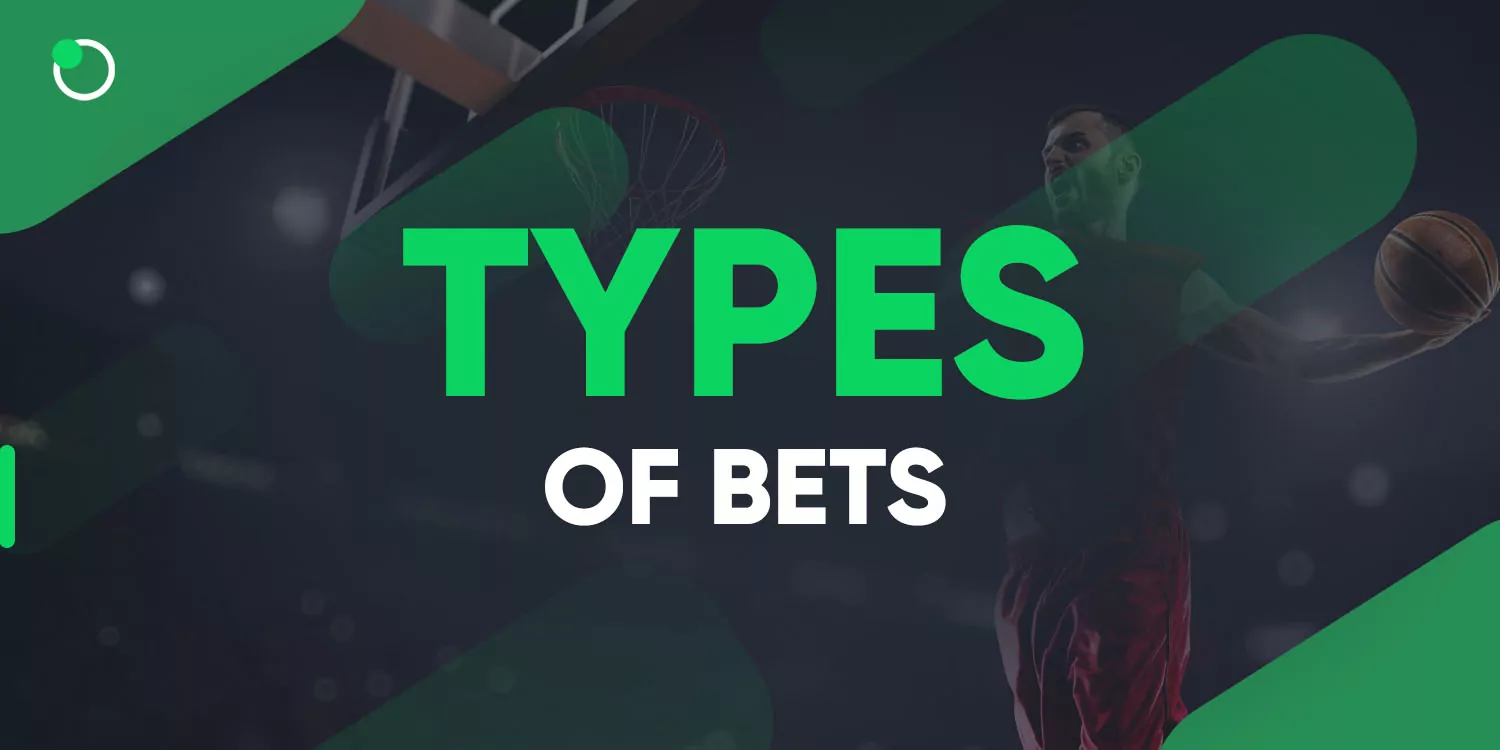 Types of Bets on Basketball Events