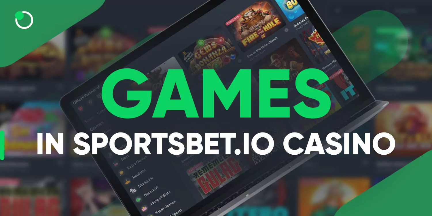 Games in Sportsbet.io Casino